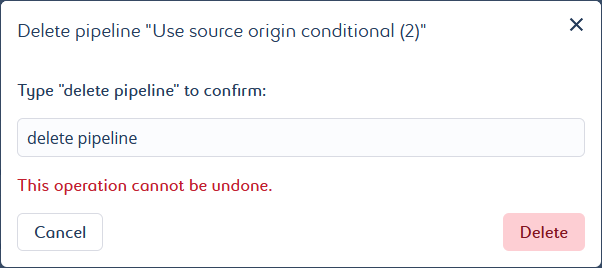 pipeline delete confirmation message